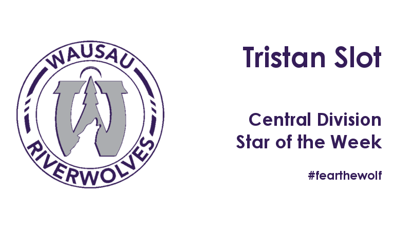 Tristan Slot Earns Central Division Star of the Week